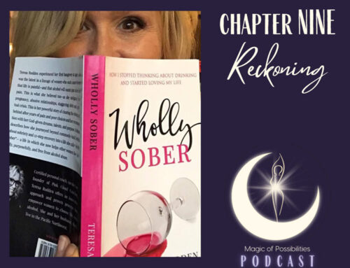 Wholly Sober Chapter Nine RECKONING